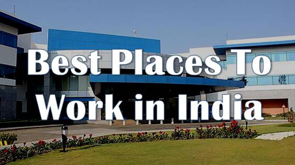 Best Companies to Work For in India
