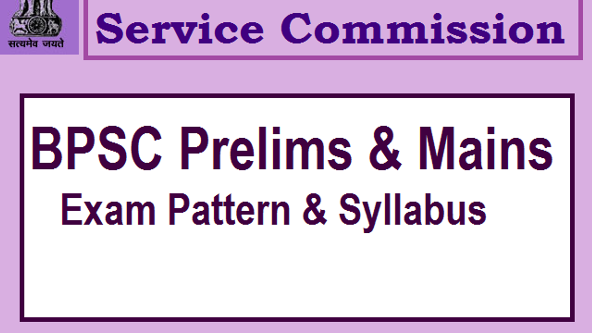 BPSC Syllabus and Exam Pattern