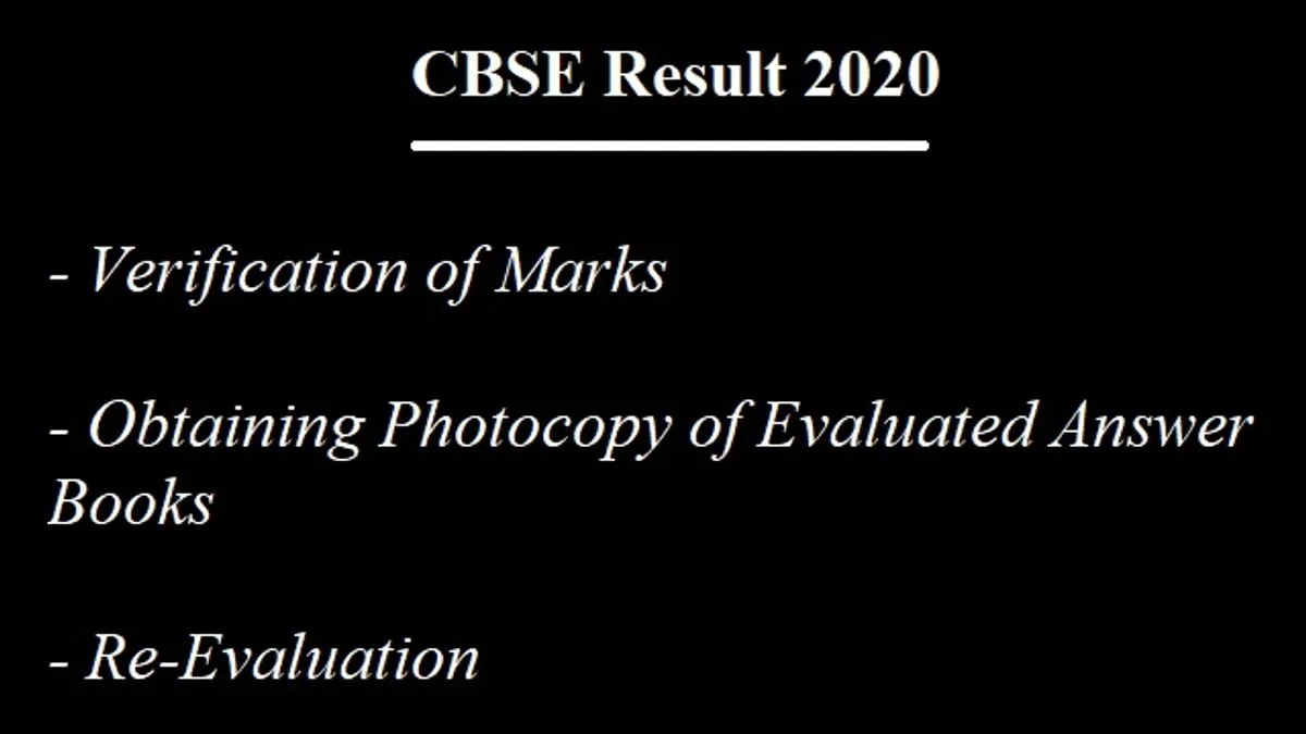 Cbse Revaluation 2020 Check Process Of Marks Verification And Obtaining Photocopy Of Answer