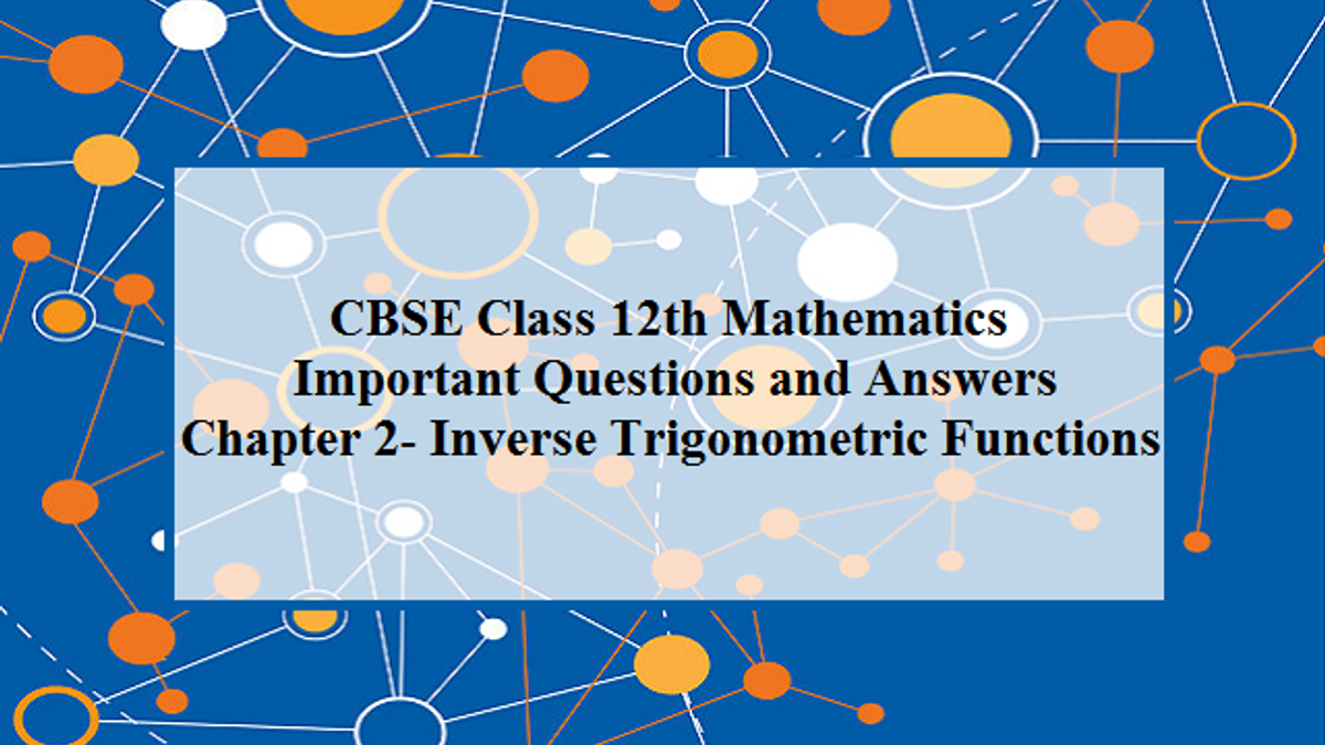 inverse-trigonometric-functions-intermediate-first-year-mathematics-1a