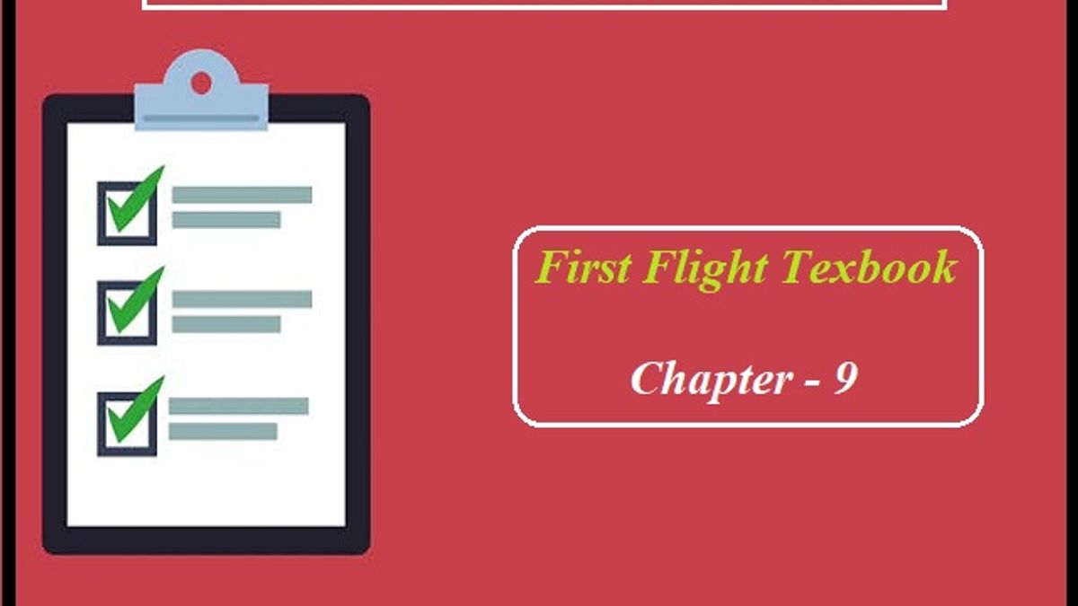 Ncert Solutions For Class 10 English First Flight Chapter 9 Madam Rides The Bus