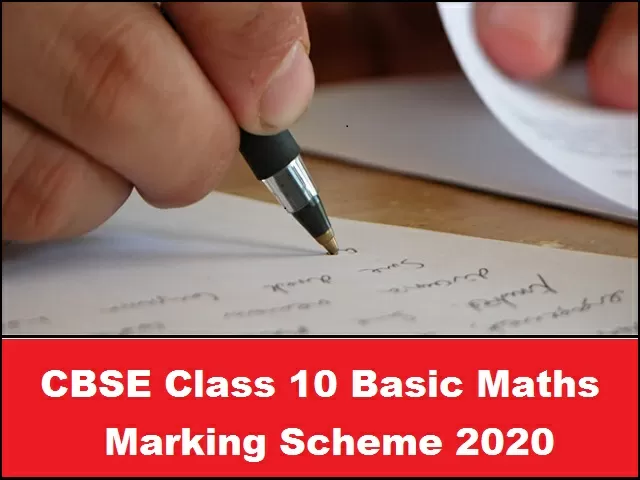 CBSE Class 10 Basic Maths Marking Scheme 2020