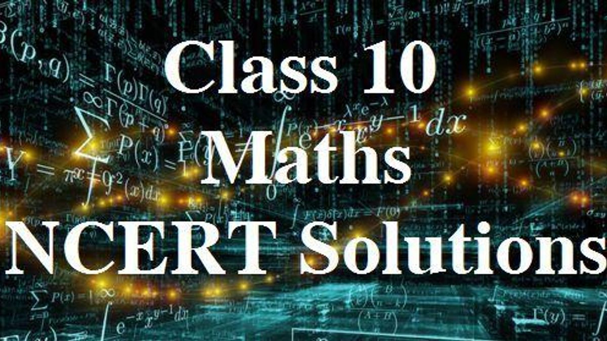 NCERT Solutions for Class 10 Maths PDF| Updated for 2021-22