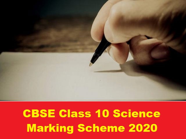 CBSE Class 10 Science Marking Scheme of Board Exam 2020