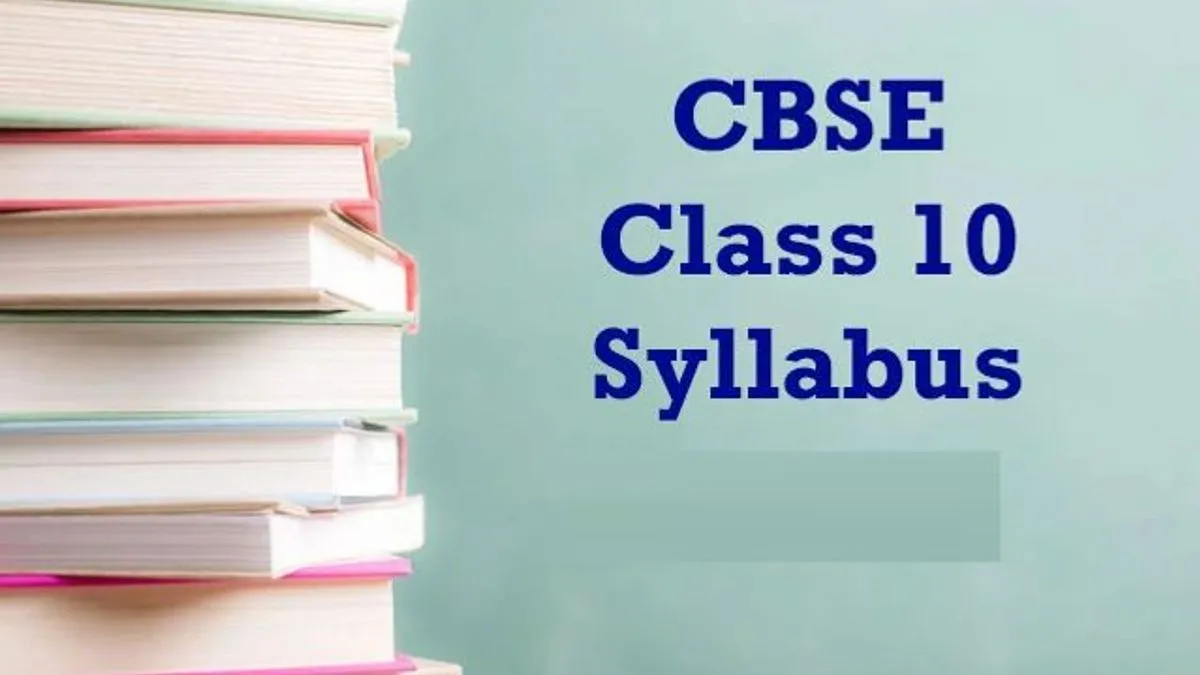 CBSE Class 10 Syllabus 2020 Of All Subjects In PDF With Important Links