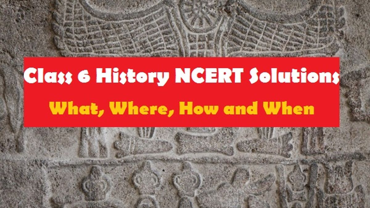 ncert-solutions-for-class-6-history-our-pasts-i-chapter-1-what-where