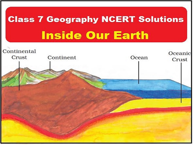 ncert-solutions-for-class-7-geography-chapter-1-inside-our-earth