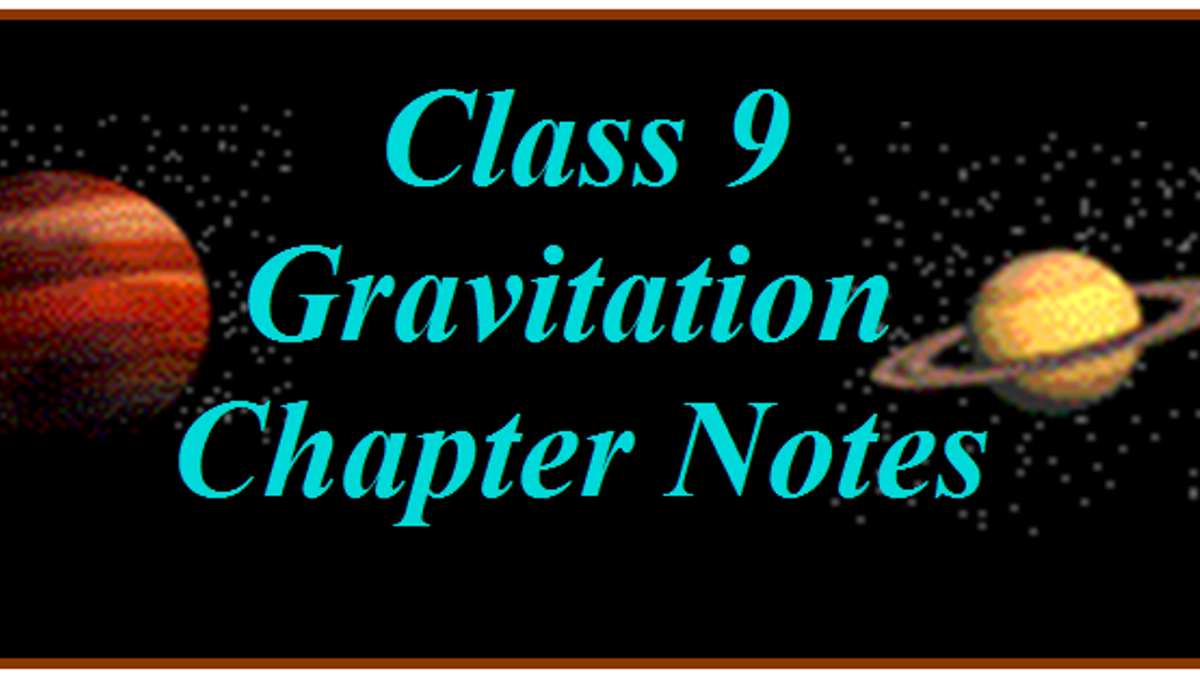 Cbse Class 9 Science Chapter Gravitation Notes Part I