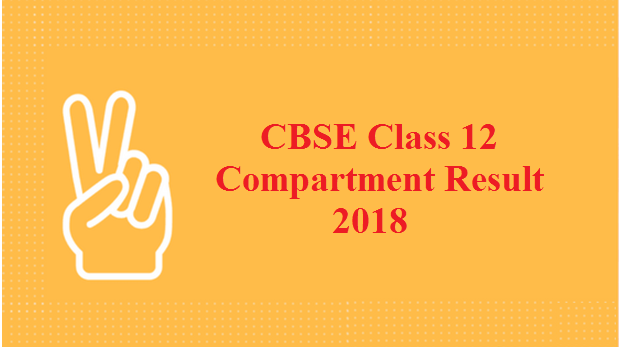 What for those who failed in the CBSE 12th Compartment Exams 2018?