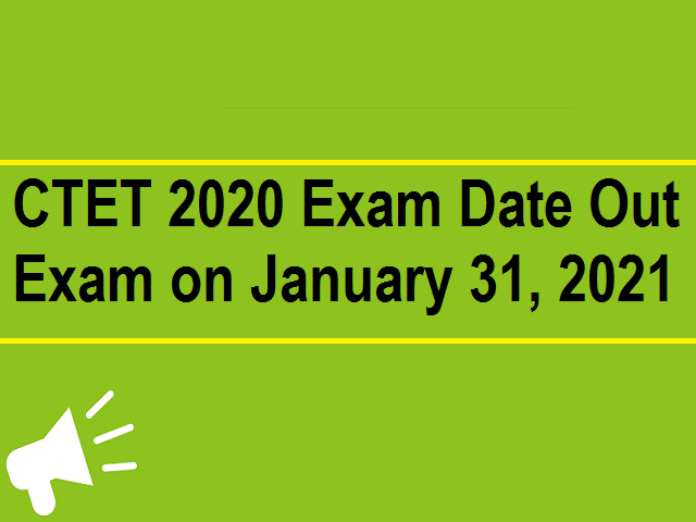 CTET Exam Date 2020