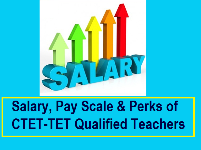 CTET Salary 2020 for Teachers
