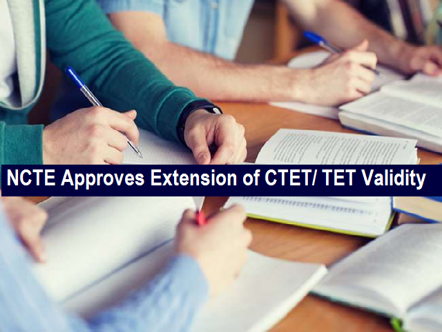 CTET & TET Validity Extended by NCTE