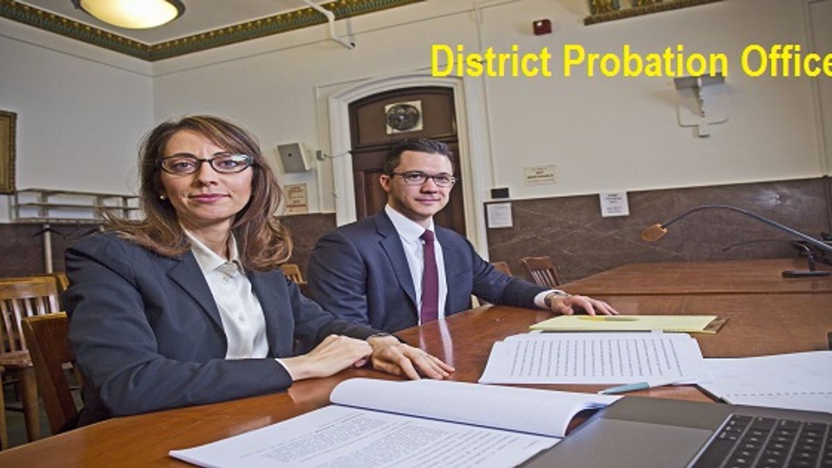 डिस्ट्रिक्ट प्रोबेशन ऑफिसर की सरकारी नौकरी के लिए योग्यता, चयन प्रक्रिया, सैलरी व कहां मिलेगी नौकरी?