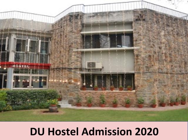 DU Admission 2020: Hostel Policy, Rules, Application Process