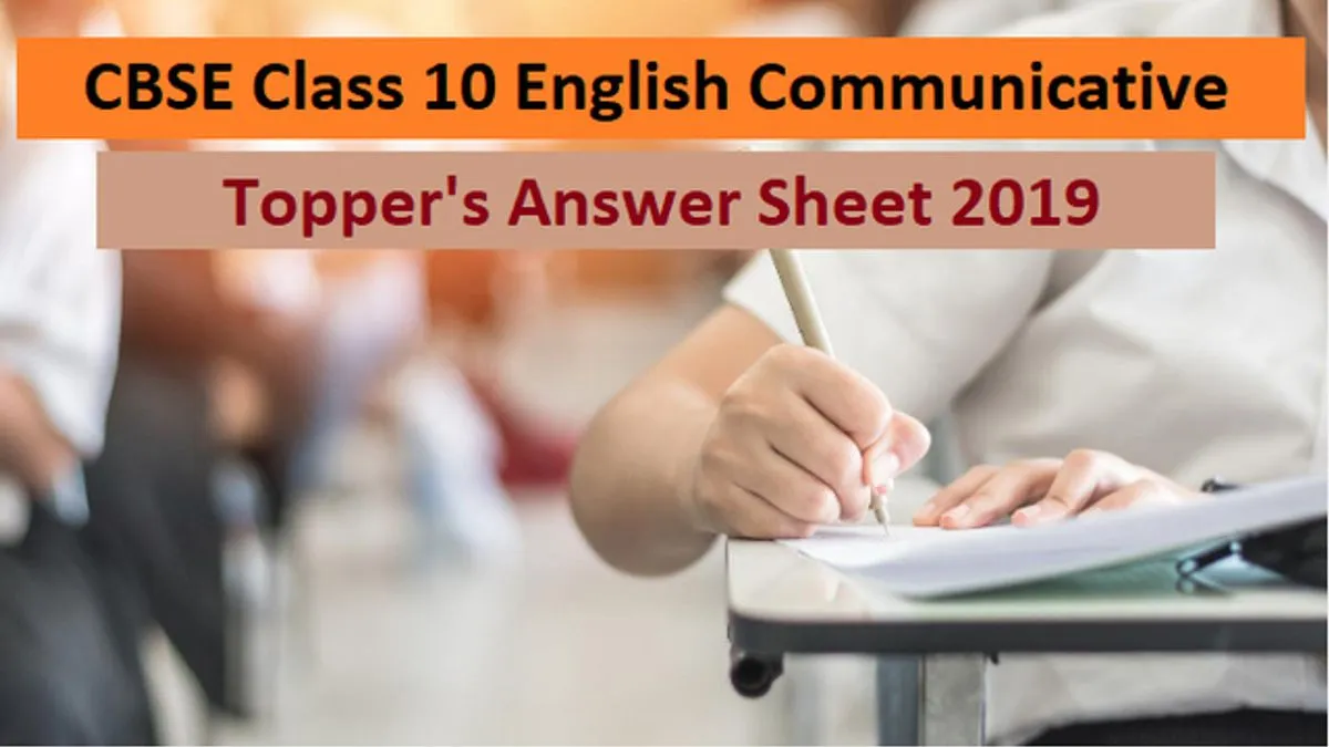 CBSE Class 10 English Communicative Topper Answer Sheet Of Board Exam ...