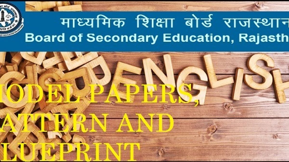 Rajasthan Board Class 12th English Model Question Paper: Marking Scheme, Weightage and Blueprint