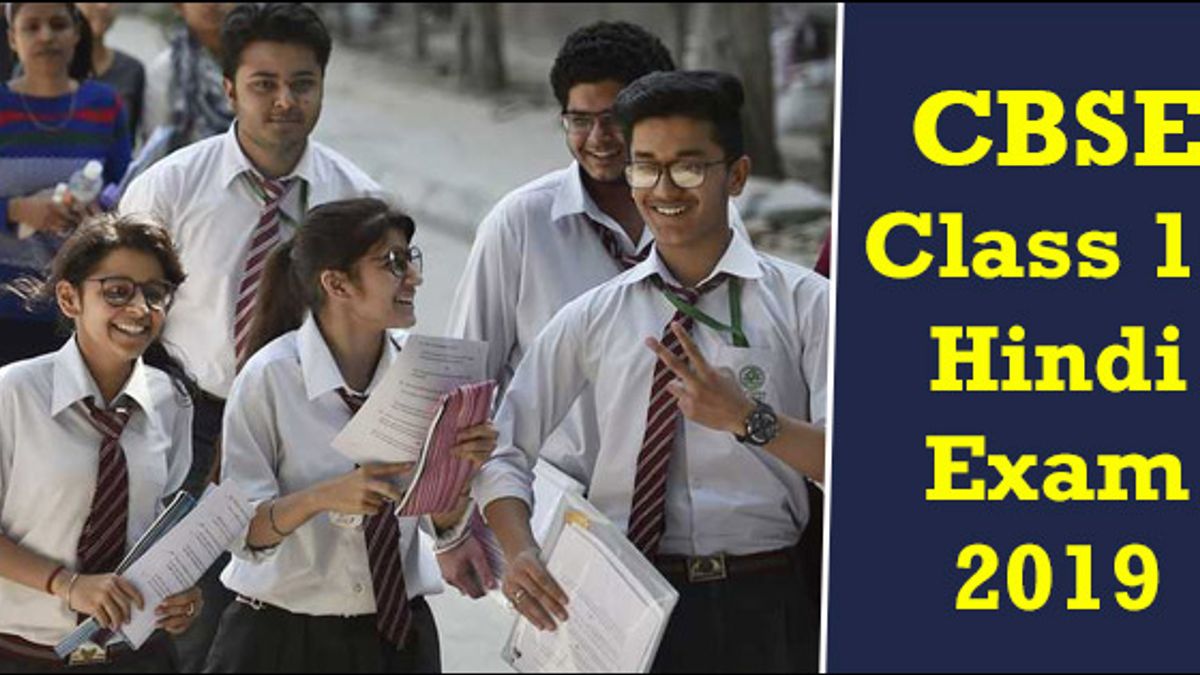 CBSE Class 10 Hindi Exam 2019: Paper Analysis & Review - Easy Paper 