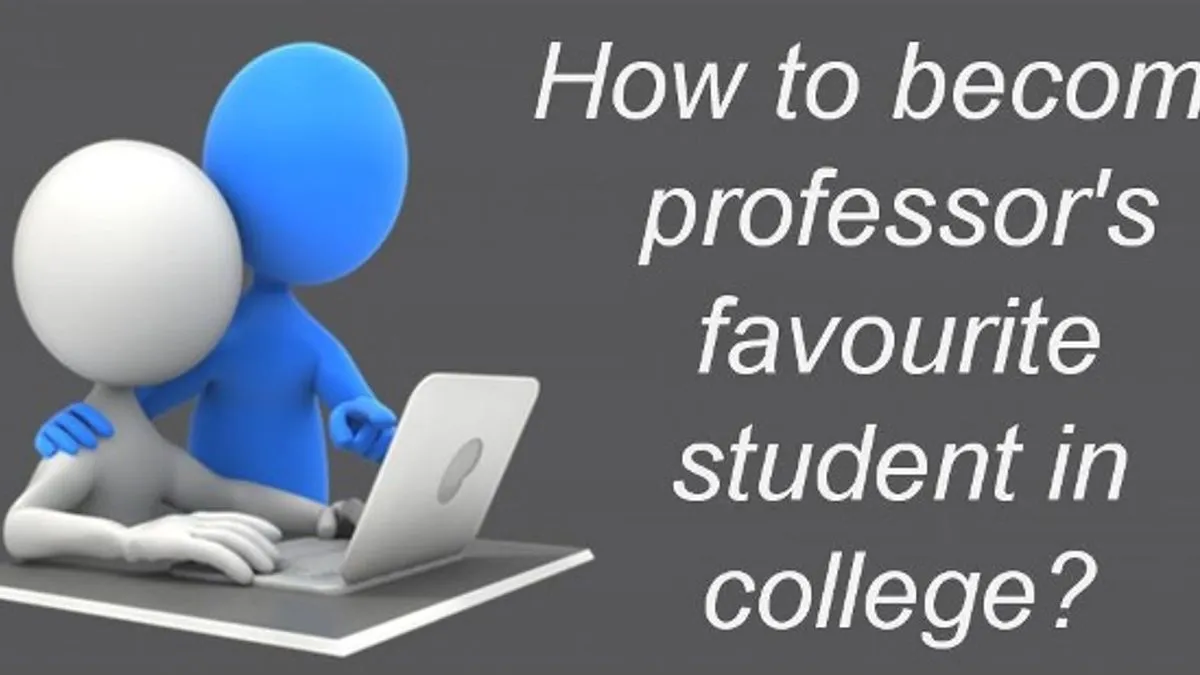 how-to-become-professor-s-favourite-in-college