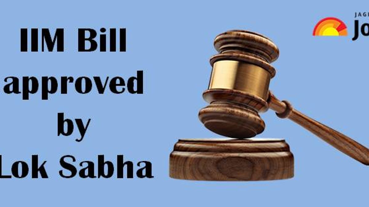 IIM Bill passed by Lok Sabha, institutes welcome the bill