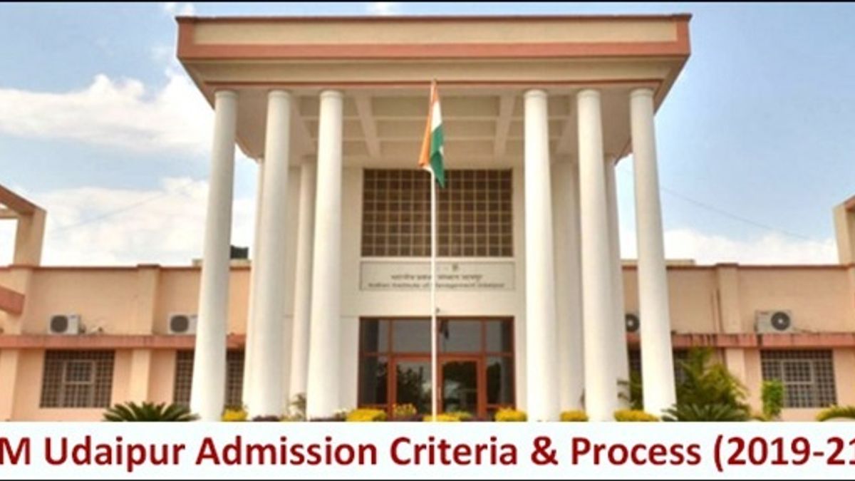 IIM Udaipur Admission Criteria & Process (2019-21)