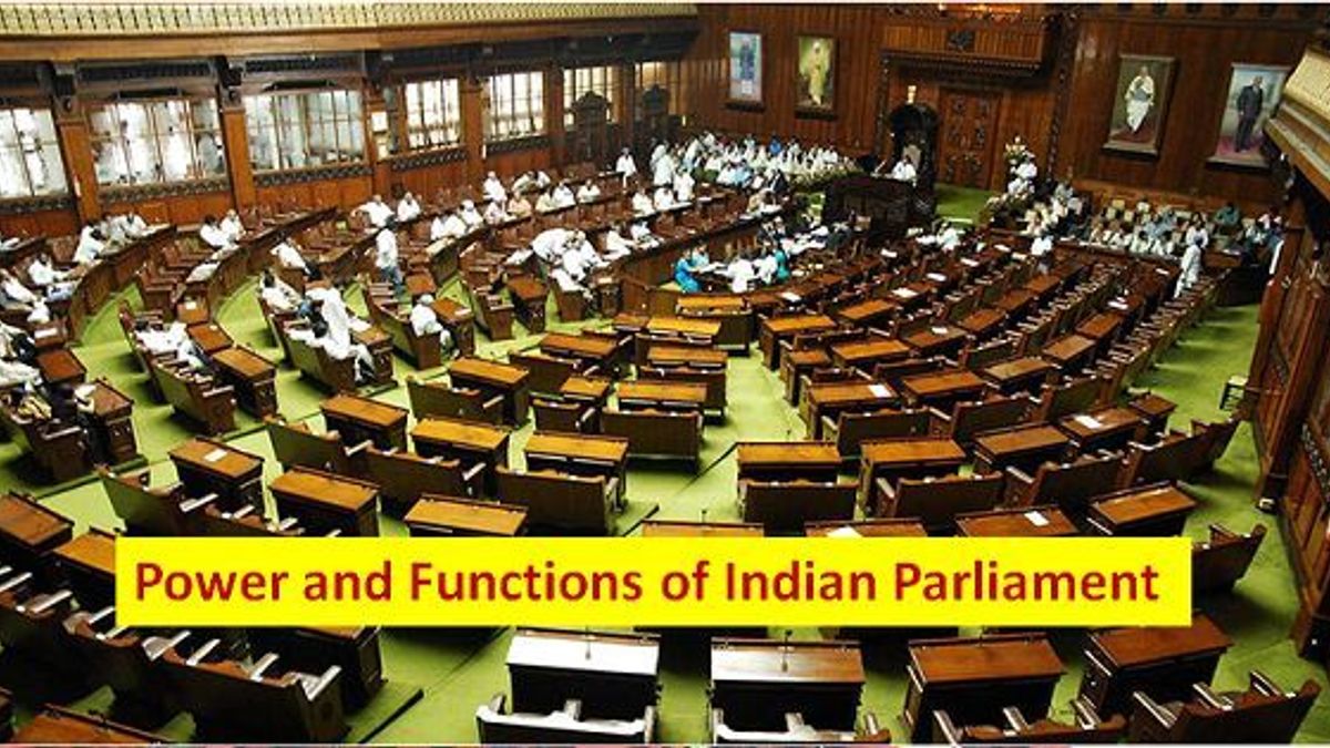 Indian Parliament:Powers and Functions