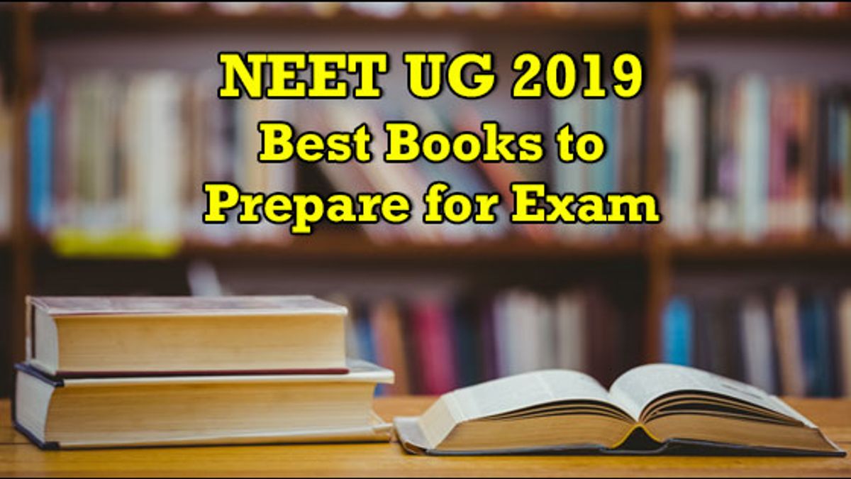 Best Books for NEET UG 2019: Get Chapter-wise Analysis