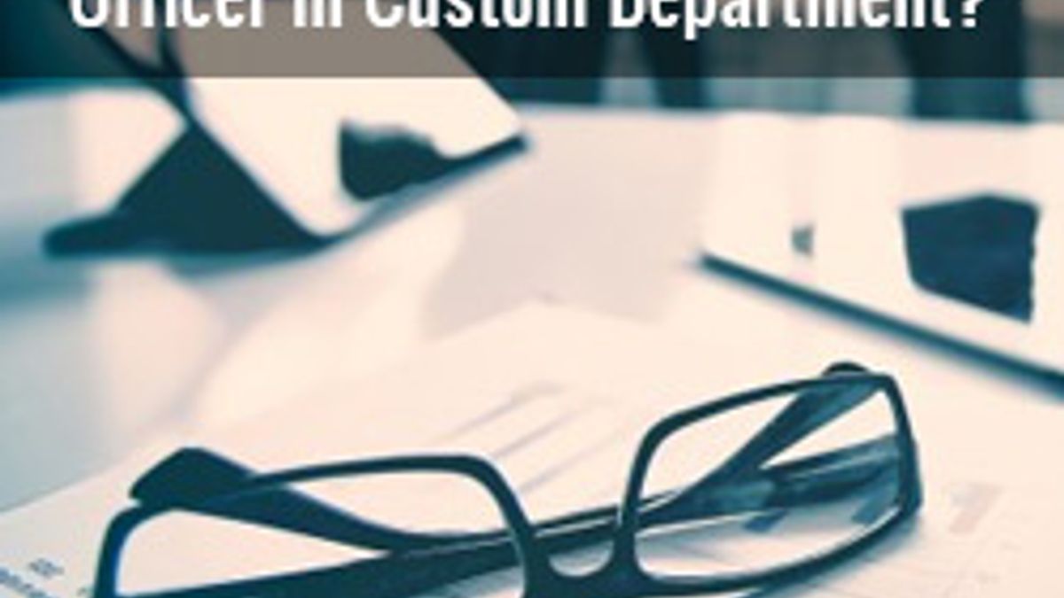 What is the work of Preventive Officer in Custom Department?