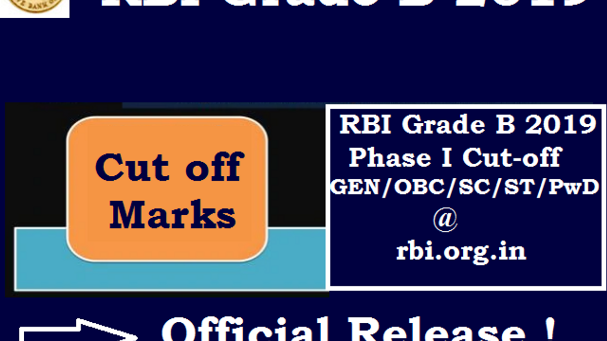 RBI Grade B Mark Sheet & Cut Off 2019 (Phase I) Out: Check Official Cut ...