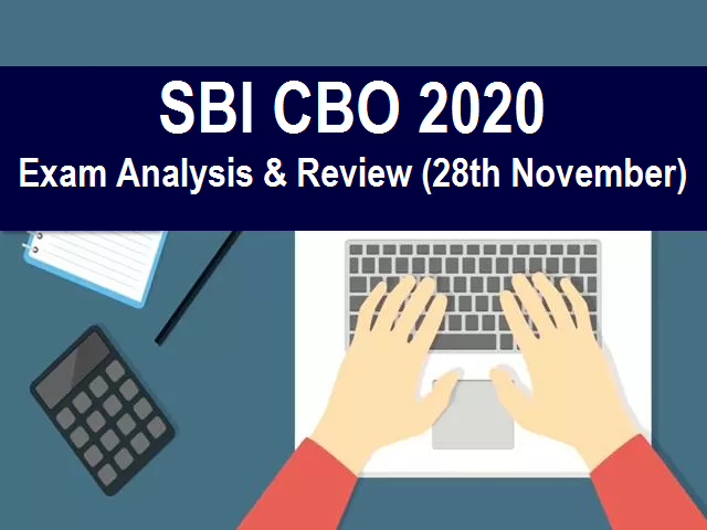 SBI CBO Exam Analysis 2020