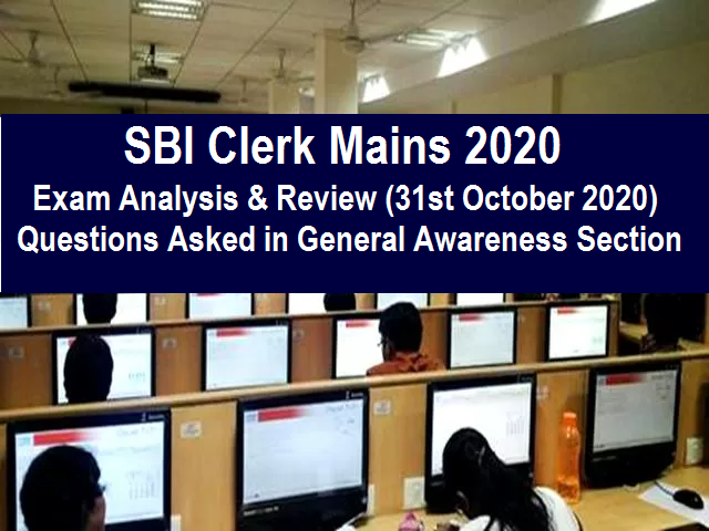 SBI Clerk Mains Exam Analysis 2020 