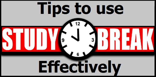 Tips to use study breaks in a productful way