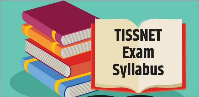 TISSNET 2021: Exam Syllabus To Get Admission In MA (HRM & LR) Programme