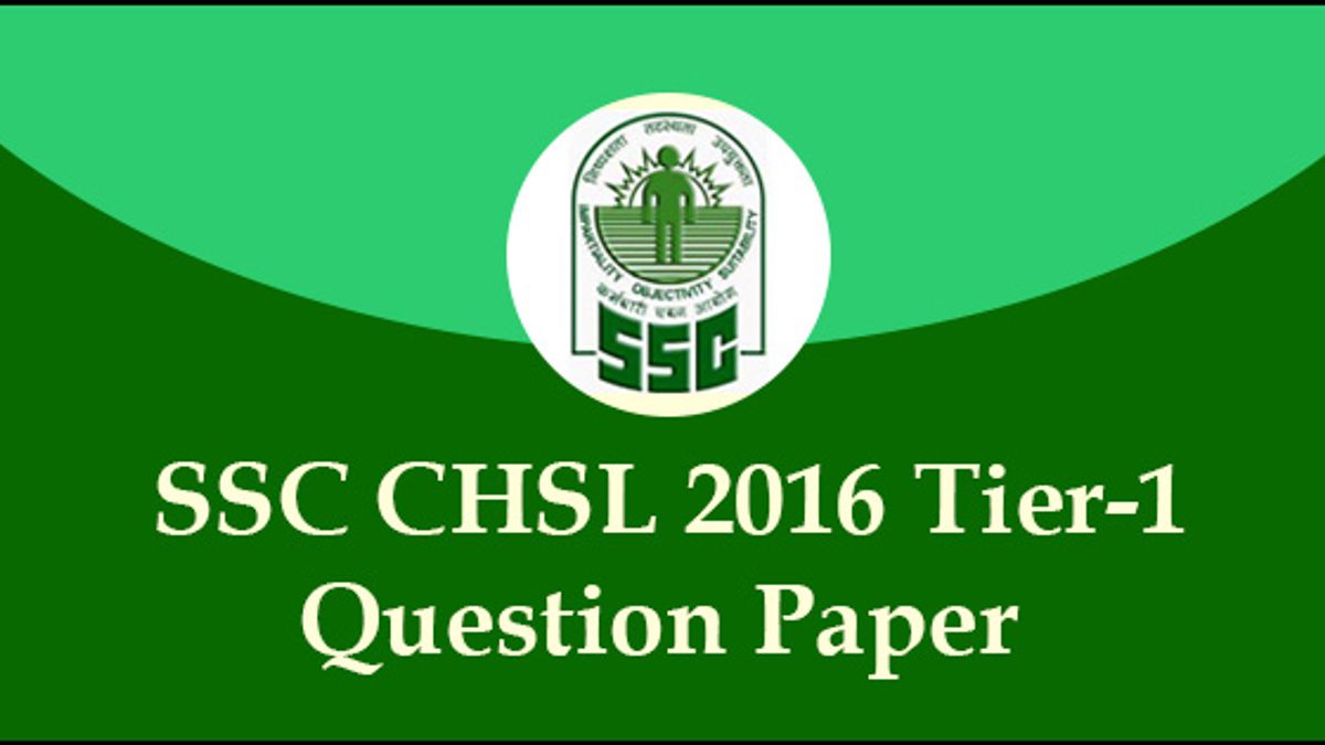 SSC CHSL Tier-1 2016 Question paper held on 11 Jan 2017 (Morning Session)