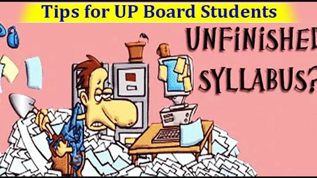 UP Board कक्षा 10वीं और 12वीं के विशाल सिलेबस को समय से ख़तम करने के 7 मन्त्र
