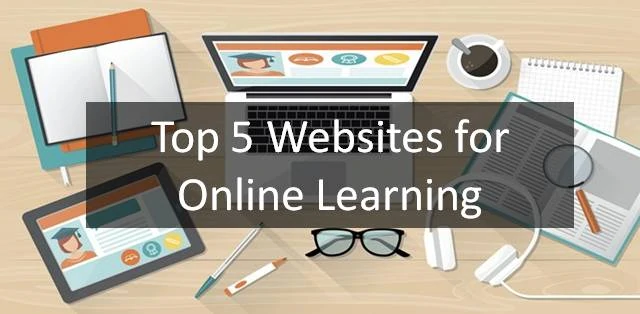 Top 5 Websites for Online Learning