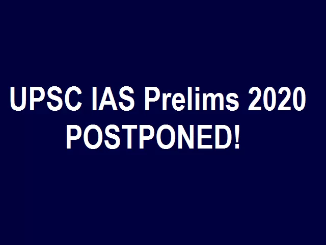 UPSC IAS Prelims 2020 postponed 