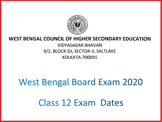 West Bengal Higher Secondary Exam Routine 2020: Check Class 12 Exam ...