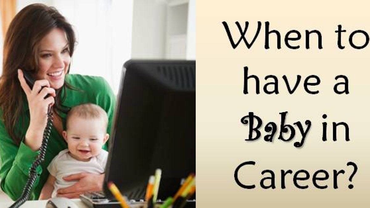 Parenting 101: Deciding right time to have baby without hurting your Career