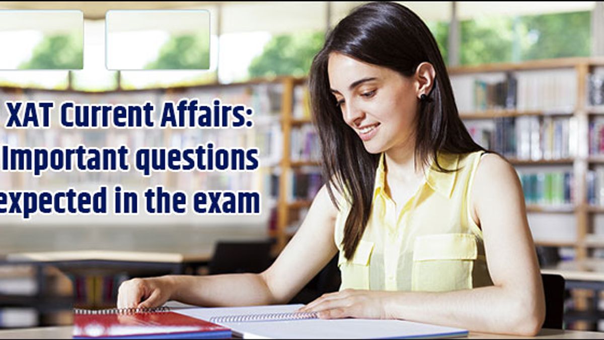 XAT 2019: Important Current Affair Questions to Prepare
