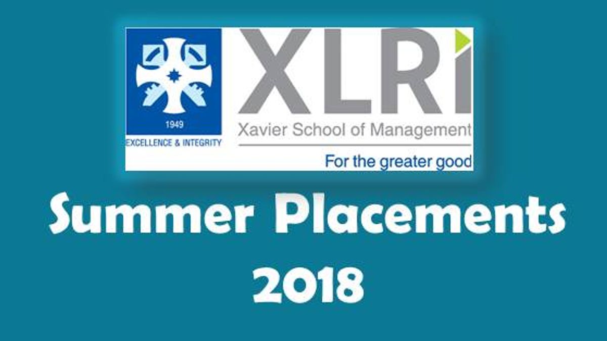 XLRI Summer Placements 2018: Highest Stipend Of Rs 5 Lakhs