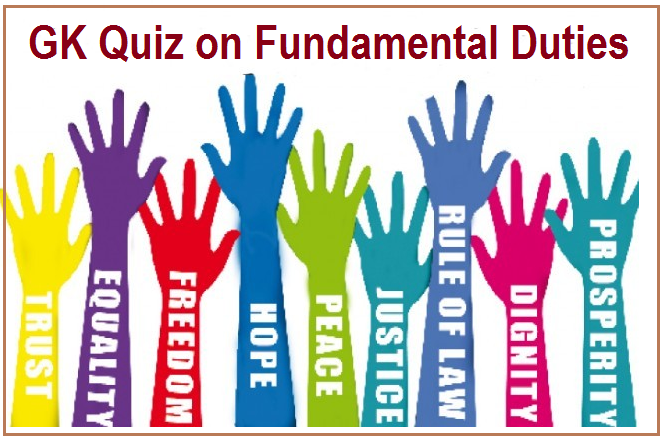 GK Questions and Answers on Fundamental Duties of Indian Citizens