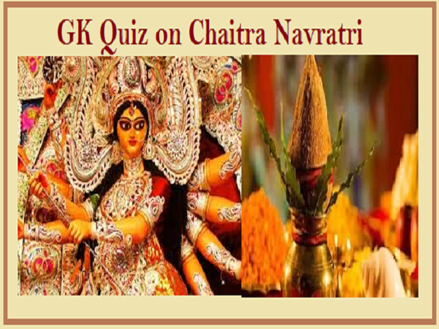 GK Quiz on Chaitra Navratri