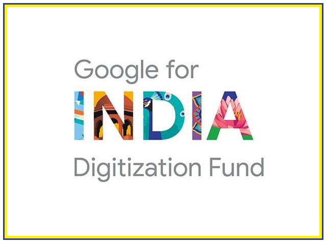 What is Google for India Digitization Fund?