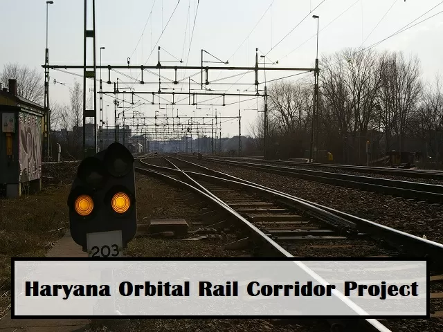 Haryana Orbital Rail Corridor (HORC) Project: Here's All You Need To Know