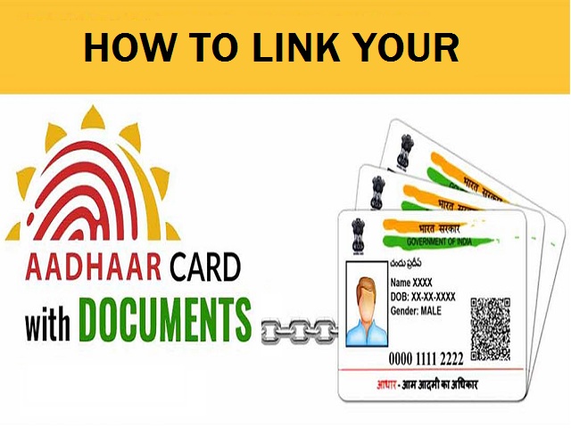 How to Link Aadhaar With Different Documents? 