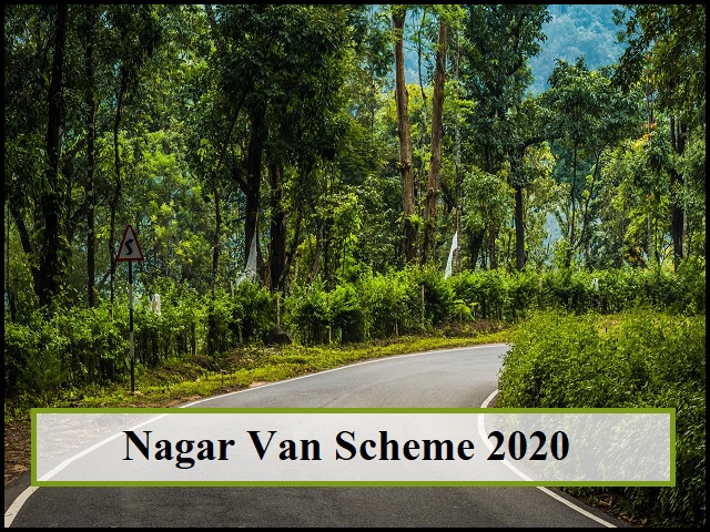What is Nagar Van Scheme Launched by Centre?