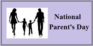 National Parent S Day 2020 History And Significance