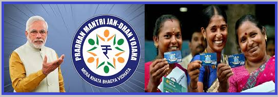 What is Pradhan Mantri Jan Dhan Yojana and who else get benefit first?