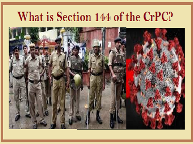 Covid 19 What Is Section 144 Of The Crpc