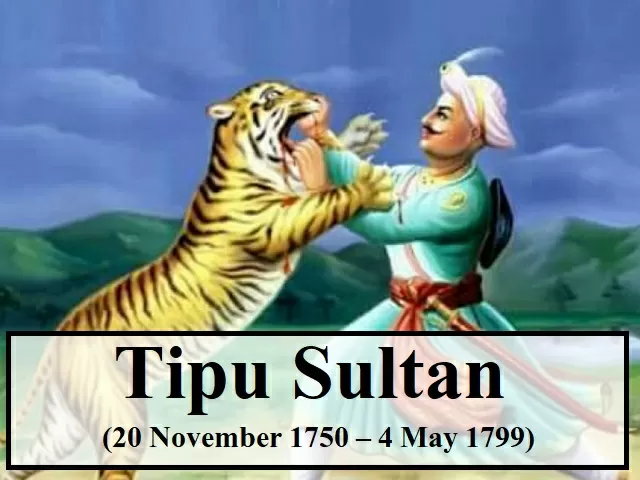 10 Interesting Facts About Tipu Sultan On His 270th Birth Anniversary